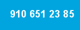 910 651 23 85